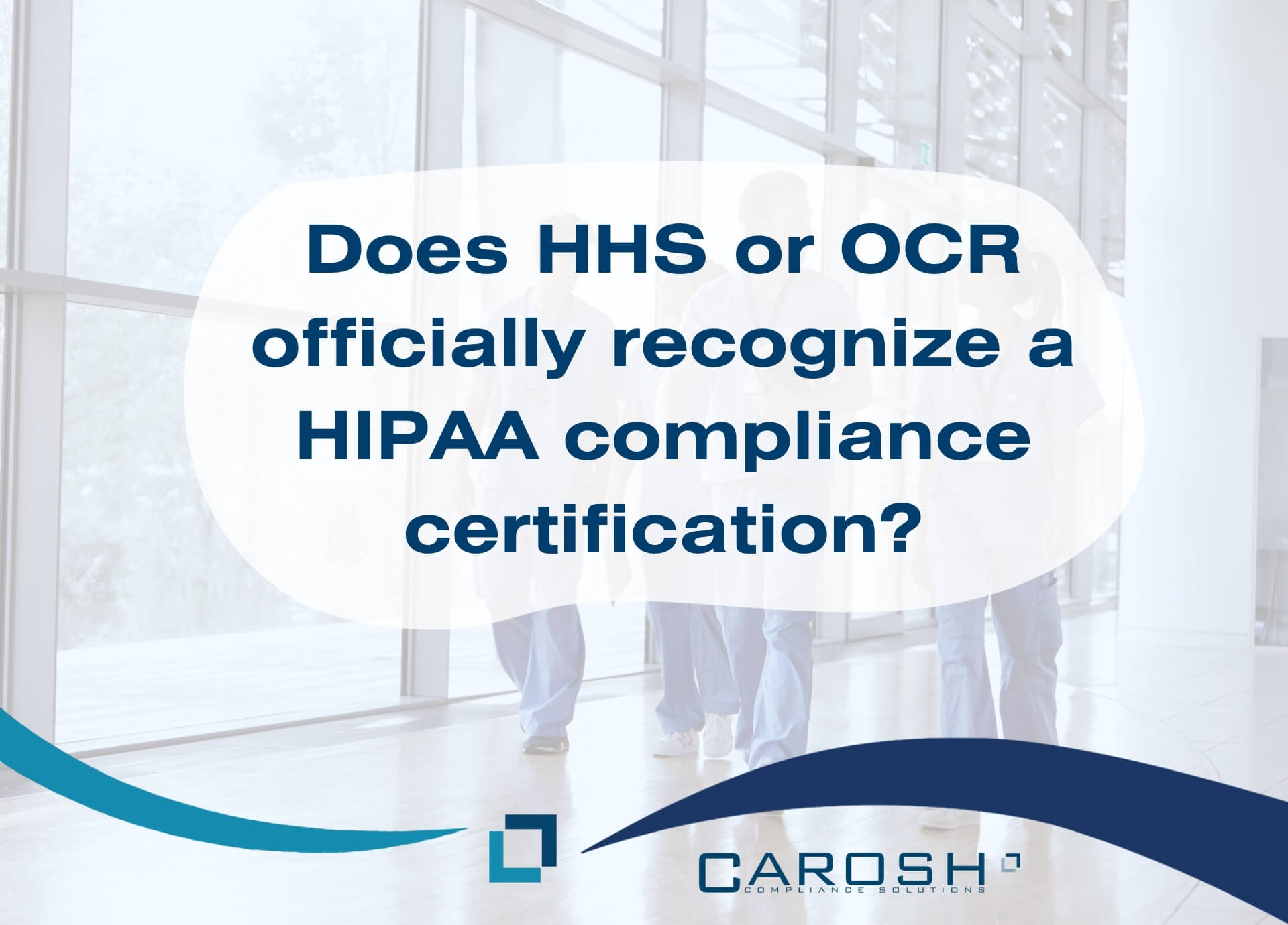 Understanding HIPAA Compliance Certification