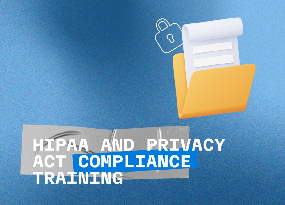 HIPAA and Privacy Act Compliance Training